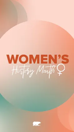 1141450_womens_history_month_campaign_2022_story.png